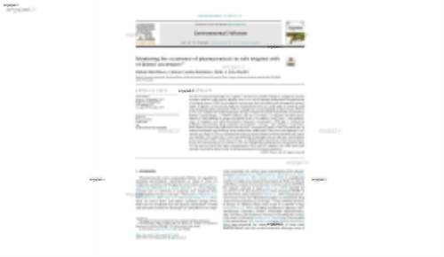 Monitoring the occurrence of pharmaceuticals in soils irrigated with reclaimed wastewater*